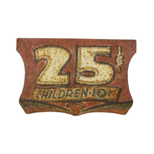 Vintage Style 25 Cent Carnival Sign