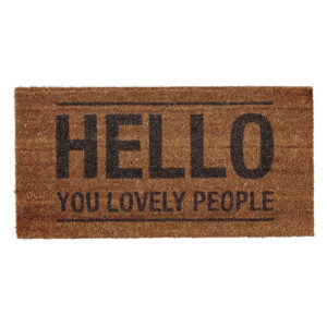 Hello You Lovely People Doormat